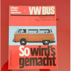 Wartungsbuch VW Bus 1973-79